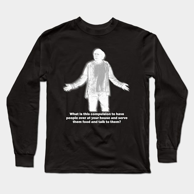 Larry David Long Sleeve T-Shirt by Okmit